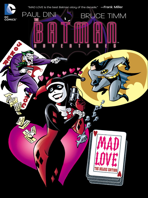 Title details for The Batman Adventures: Mad Love by Paul Dini - Wait list